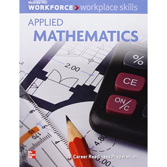 Pre-Owned Workplace Skills: Applied Mathematics, Student Workbook (Paperback) 0076574814 9780076574810