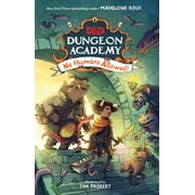 Dungeons & Dragons: Dungeon Academy: No Humans Allowed! (Series #1) (Hardcover)