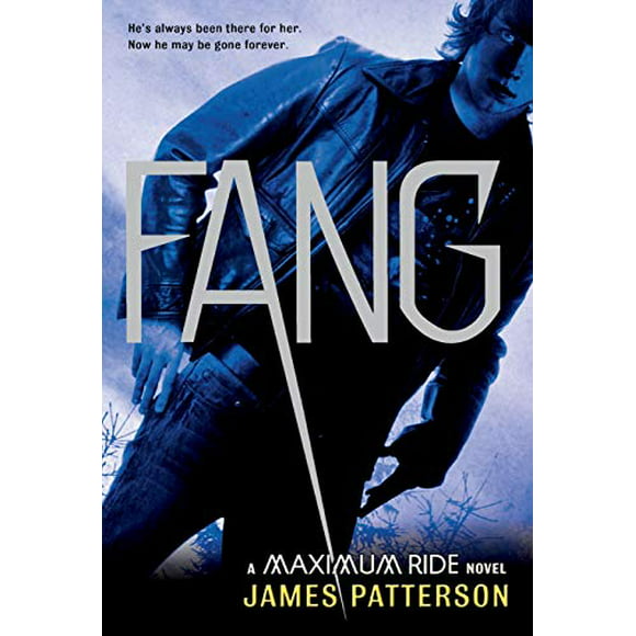 Fang: A Maximum Ride Novel  Book 6   Maximum Ride, 6 , Pre-Owned  Hardcover  0316036196 9780316036191 James Patterson