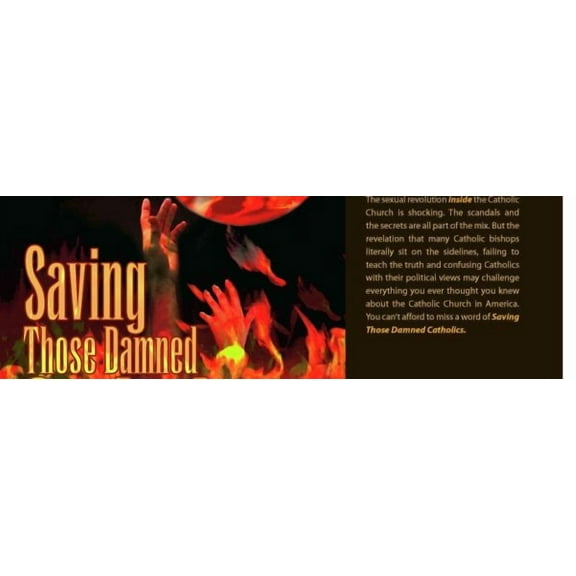 Saving Those Damned Catholics