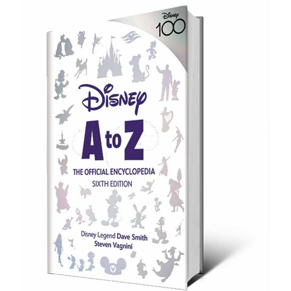 Disney a to Z: the Official Encyclopedia, Sixth Edition (Media tie-in) (Hardcover)