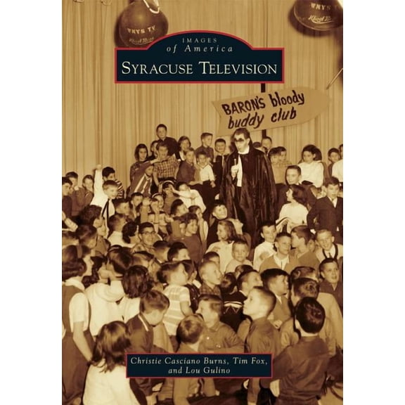 Images of America: Syracuse Television (Paperback)