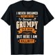 thumbnail image 1 of Funny "i Never Dreamed i'd Become a Grumpy old for Man" Saying Men's T-Shirt - Black with orange/White Text - everyday Tee for Birthdays, Gifts - Regular Fit Short Sleeve Casual Shirt - Funny aging H, 1 of 6