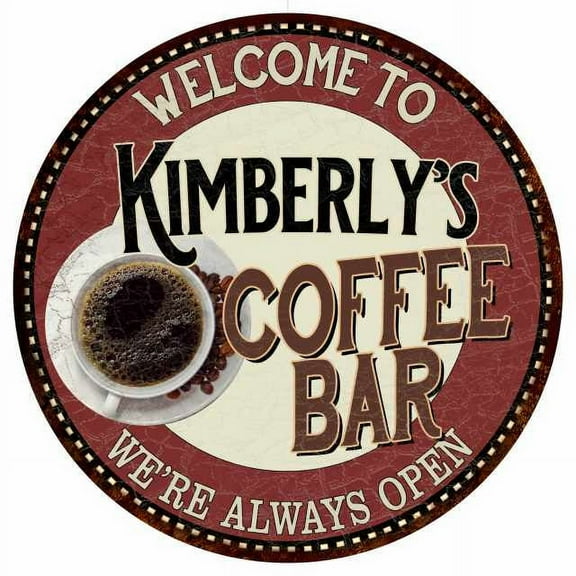 Kimberly's Coffee Bar Round Metal Sign Kitchen Room Wall Décor 200120041026