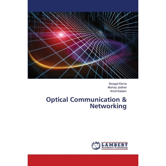 Optical Communication & Networking (Paperback)