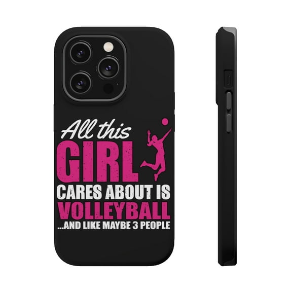 DistinctInk Tough Case for Apple iPhone 15 PRO (6.1" Screen), Compatible with MagSafe Charging - All This Girl Cares About is Volleyball