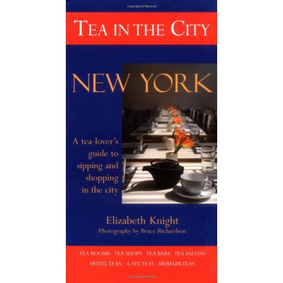 Pre-Owned Tea in the City: New York (Paperback) 0966347870 9780966347876