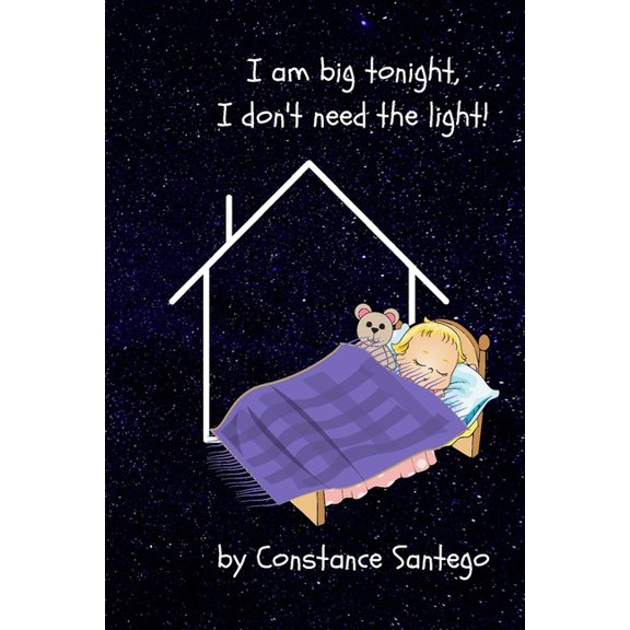 I Am Big Tonight. I Don't Need The Light!, (Paperback)