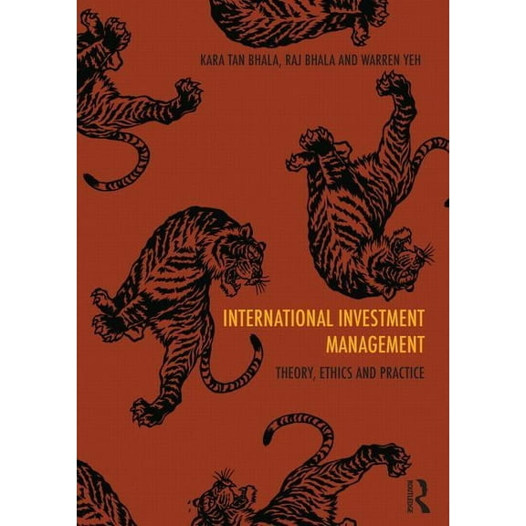 International Investment Management: Theory, ethics and practice, (Paperback)