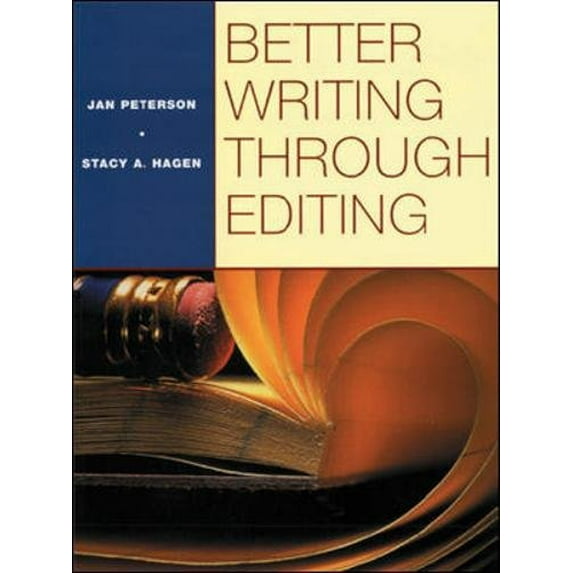 Pre-Owned BETTER WRITING THROUGH EDITING: STUDENT TEXT (Paperback) 0070498857 9780070498853
