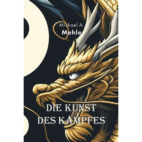 Die Kunst des Kampfes, (Paperback)