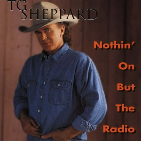 Nothin' On But The Radio
