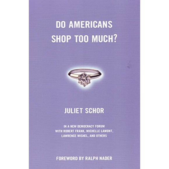 Do Americans Shop Too Much? 9780807004432 Used / Pre-owned