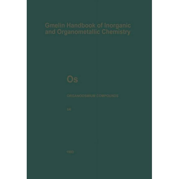 OS Organoosmium Compounds: Part B 6, (Paperback)