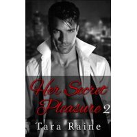 Her Secret Pleasure 2 - eBook