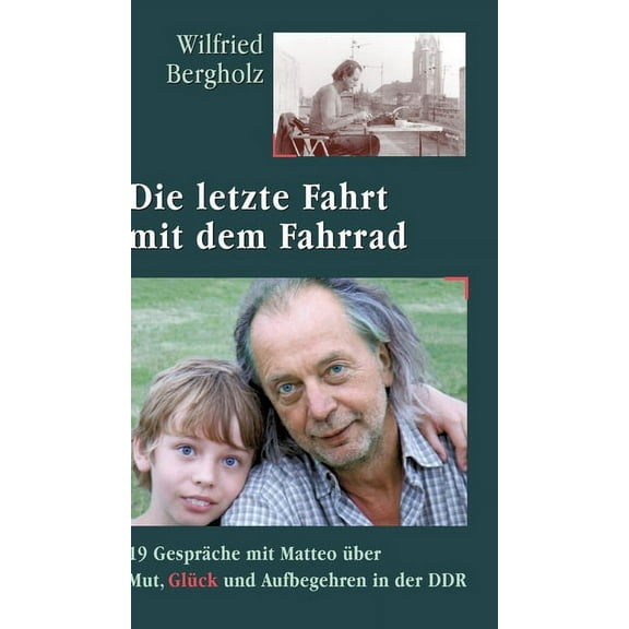 Die letzte Fahrt mit dem Fahrrad (Hardcover)