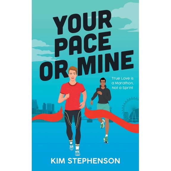 Running for the Romance Your Pace or Mine, Book 1, (Hardcover)