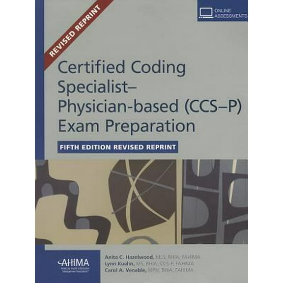 Pre-Owned Certified Coding Specialist-Physician-Based (CCS-P) Exam Preparation (Paperback) 1584264209 9781584264200
