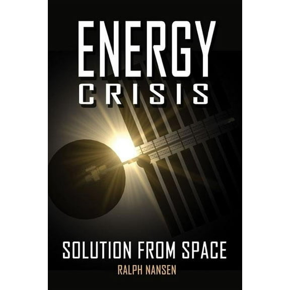 Energy Crisis : Solution from Space