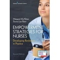 thumbnail image 1 of Pre-Owned Empowerment Strategies for Nurses, Second Edition, 1 of 1