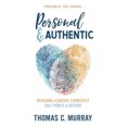 thumbnail image 2 of Personal and Authentic: Designing Learning Experiences That Impact a Lifetime, 2 of 2