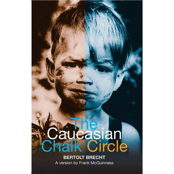 Modern Plays The Caucasian Chalk Circle, (Paperback)