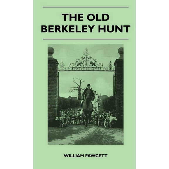 The Old Berkeley Hunt (Hardcover)