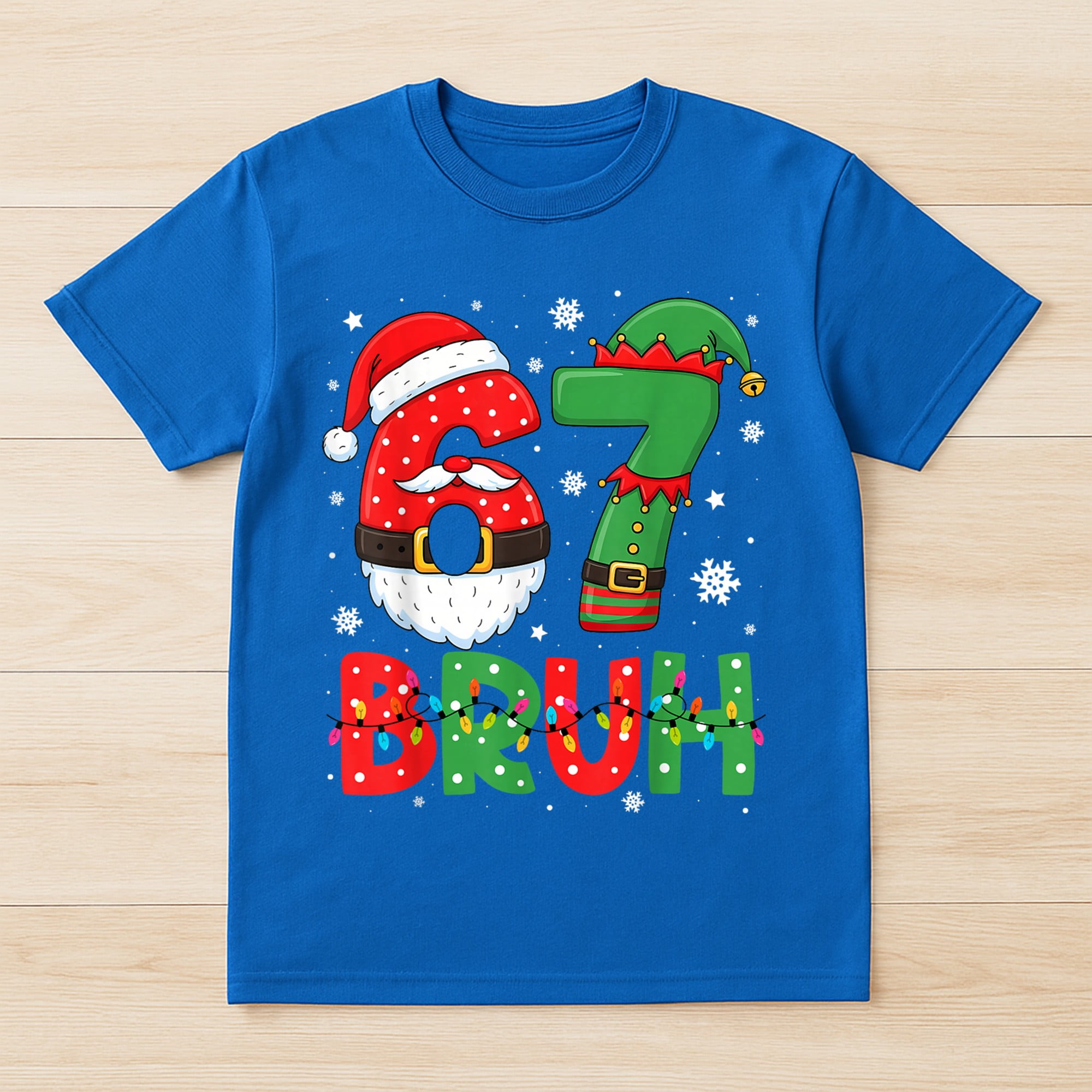Bruh 67 Six Seven 6 7 Meme T-Shirt – Christmas Humor – Boys Santa Elf Celebration