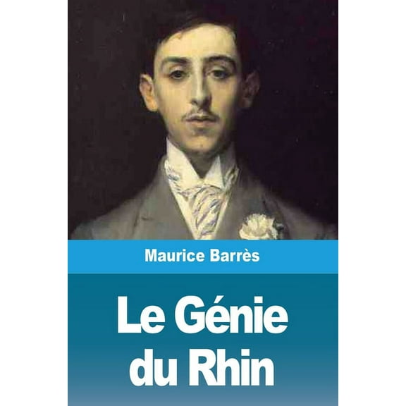 Le GÃ©nie du Rhin, (Paperback)