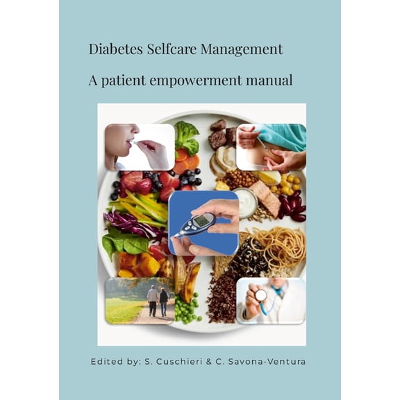 Diabetes Selfcare Management - A patient-empowerment manual, (Paperback)