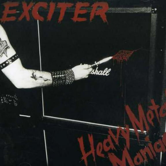 Exciter - Heavy Metal Maniac - Music & Performance - CD