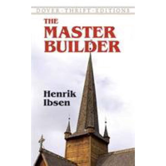 Pre-Owned The Master Builder (Paperback) 0486419282 9780486419282