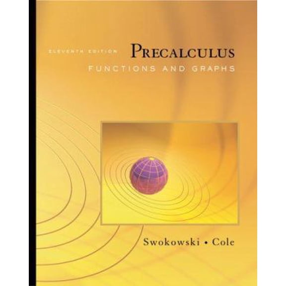 Pre-Owned Precalculus: Functions and Graphs (with CengageNOW Printed Access Card) (Available 2010 Titles Enhanced Web Assign) (Hardcover) 0495108375 9780495108375