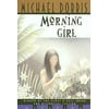 Morning Girl (Paperback)