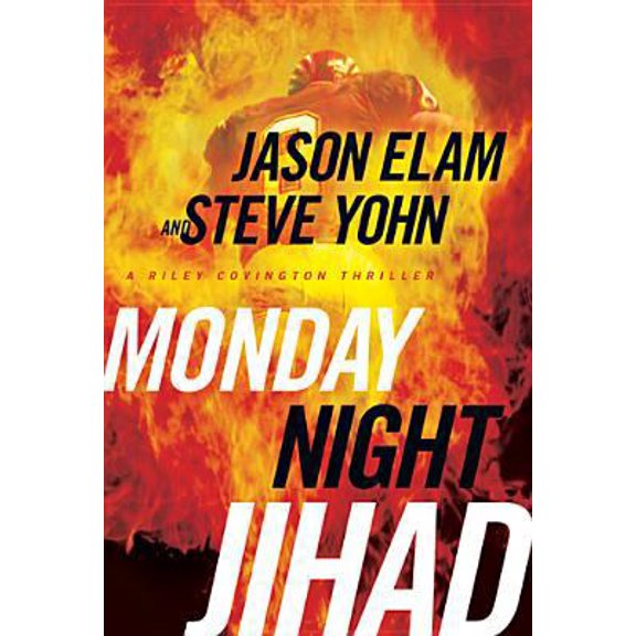 Pre-Owned Monday Night Jihad (Riley Covington Thriller Series #1) (Hardcover) 1414317301 9781414317304