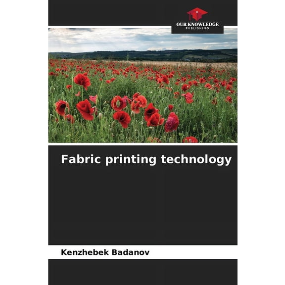 Fabric printing technology, (Paperback)