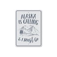 thumbnail image 2 of Alaska is Calling Sign, 2 of 4
