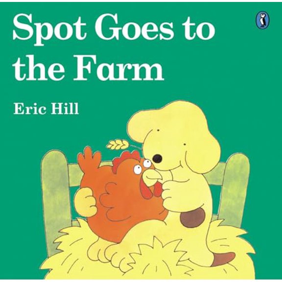 Pre-Owned Spot Goes to the Farm (Color) (Paperback) 0142501239 9780142501238