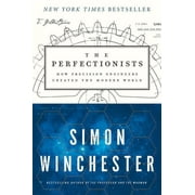 SIMON WINCHESTER The Perfectionists (Paperback)