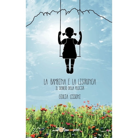 La bambina e la listrunga (Paperback)