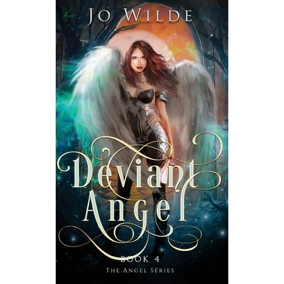 Angel Deviant Angel, Book 4, (Hardcover)