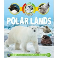Life Cycles: Polar Lands
