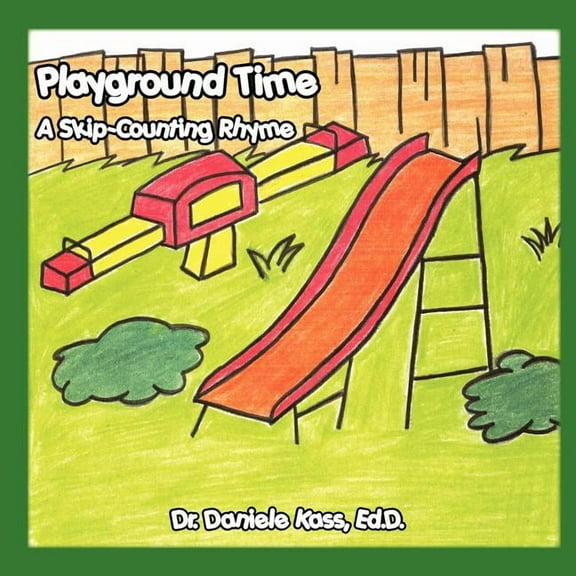 Playground Time: A Skip-Counting Rhyme, (Paperback)