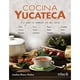 thumbnail image 1 of Libro Cocina Yucateca: Lo Que Se Comia En Mi Casa Tapa Blanda, Autor Josefina Rivero Molina, Editorial Trillas, 1 of 2