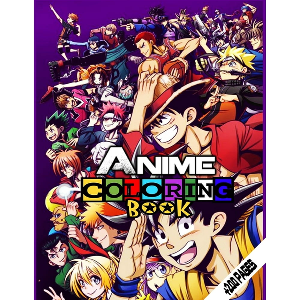 ANIME Coloring Book + 200 Pages : Color +200 Mixed anime characters