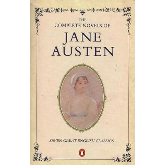 Pre-Owned The Complete Novels of Jane Austen (Paperback) 0140090029 9780140090024