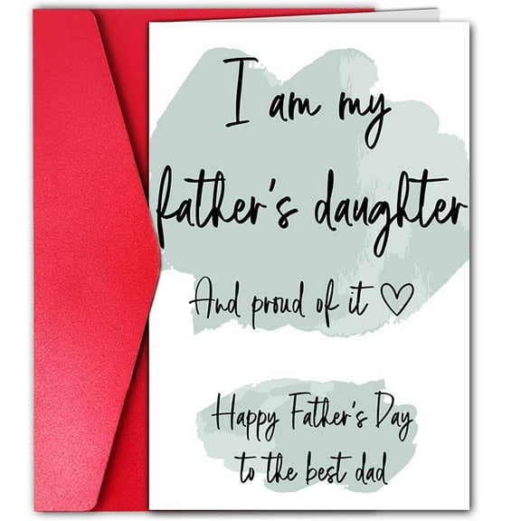 Father's Day Card for Dad – "I Am My Father's Daughter" Design – Envelope Included, Blank Inside – Perfect Gift for Father's Day Celebrations