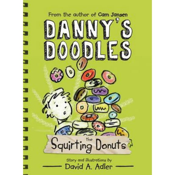 Pre-Owned Danny's Doodles: The Squirting Donuts (Paperback) 1402287283 9781402287282