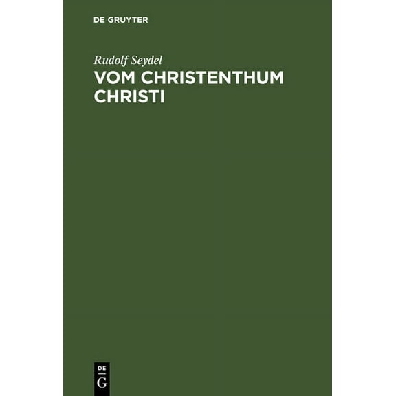 Vom Christenthum Christi (Hardcover)