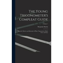 The Young Trigonometer's Compleat Guide (Hardcover)